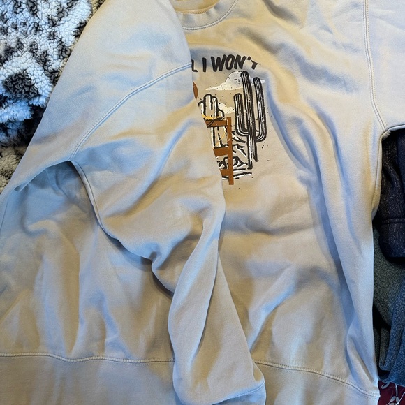 The hell I won’t sweatshirt - Picture 2 of 3